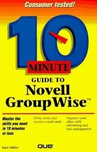 10 minute guide novell group wise – Blau Press
