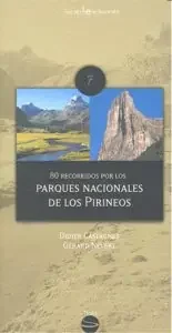 80 recorridos por los Parques Nacionales de los Pirineos – Blau Press
