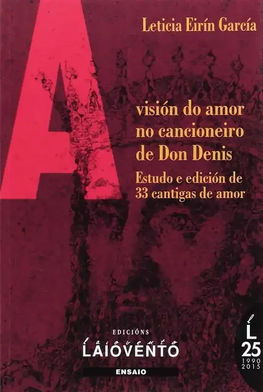 A visión do amor no cancioneiro de don Denis