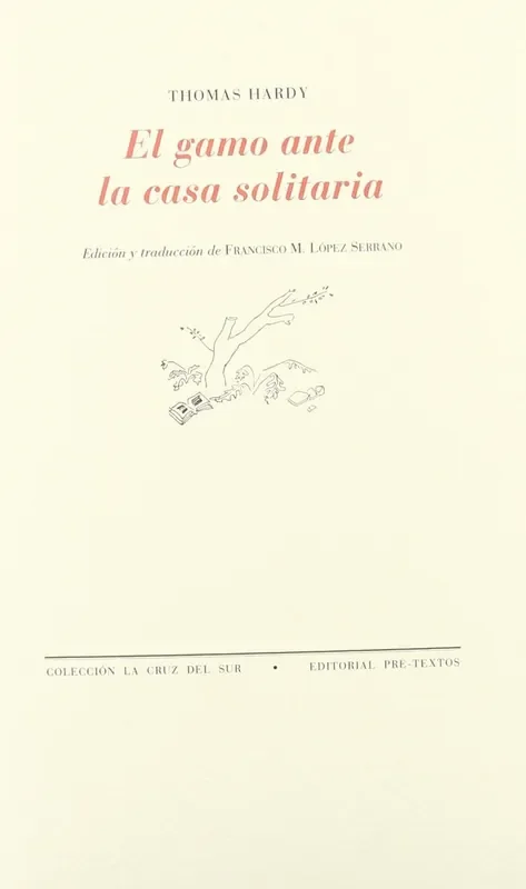 áEl gamo ante la casa solitaria – Blau Press