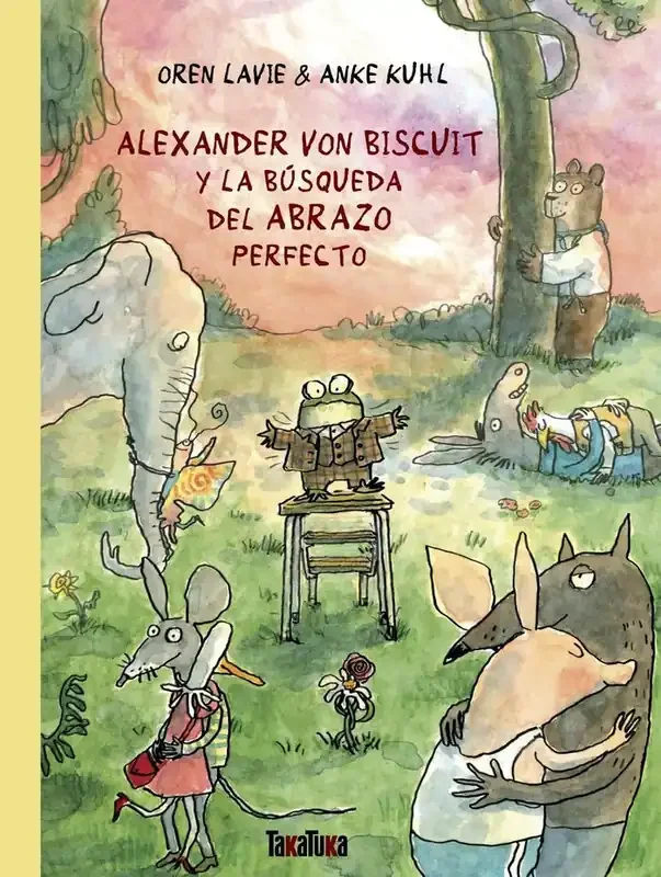 Alexander von biscuit y la busqueda del abrazo perfecto