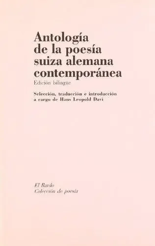 Antología de la poesía suiza alemana contemporánea – Blau Press