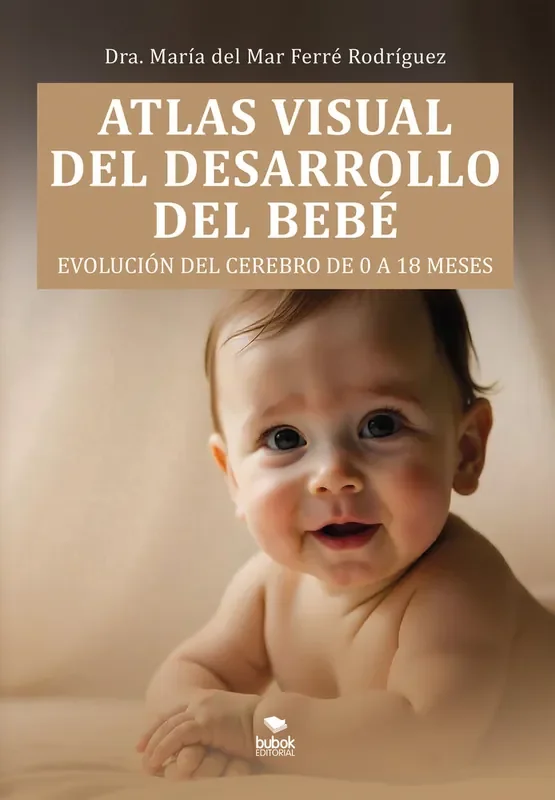 Atlas visual del desarrollo del bebé