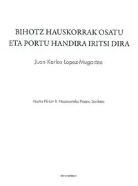 Bihotz hauskorrak osatu eta portu handira iritsi dira