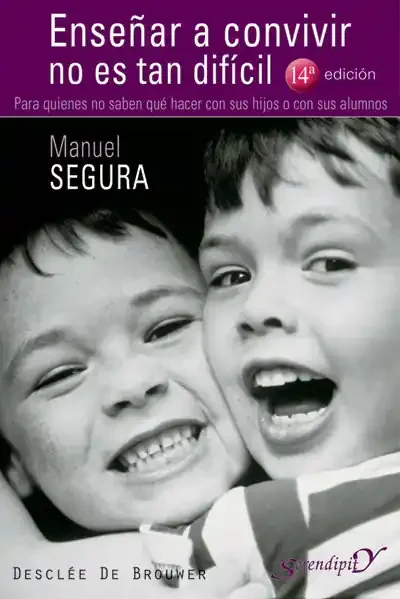 Enseñar a convivir no es tan difícil. Para quienes no saben qué hacer con sus hijos o con sus alumnos – Blau Press