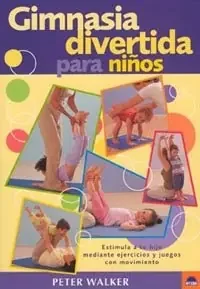 Gimnasia divertida para niños – Blau Press