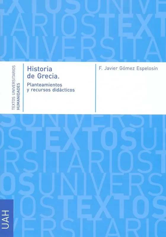 Historia de Grecia. Planteamientos y recursos didácticos
