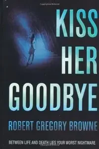 Kiss her goodbye – Blau Press