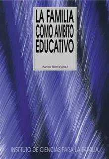 La familia como ámbito educativo – Blau Press