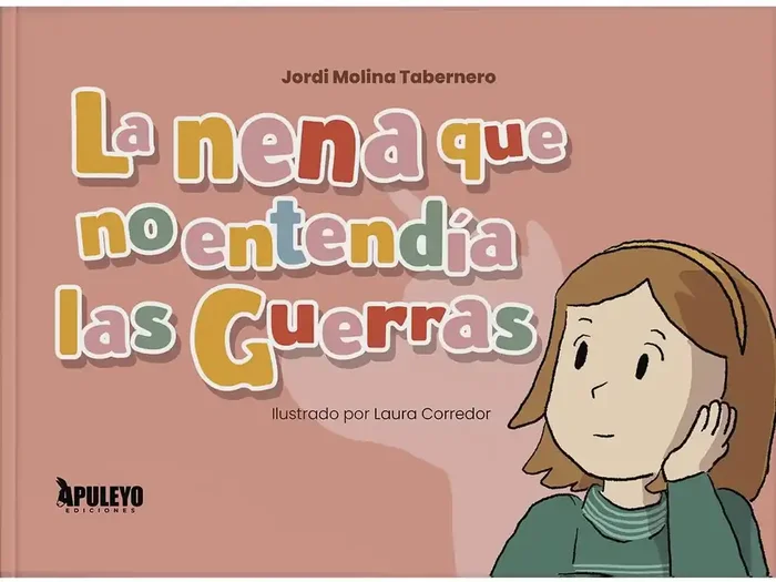 La nena que no entendia las guerras