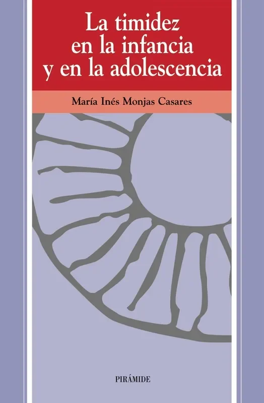 La timidez en la infancia y en la adolescencia – Blau Press