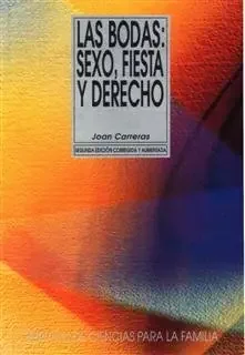 Las bodas. Sexo, fiesta y derecho