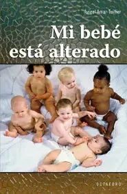 Mi bebé está alterado – Blau Press