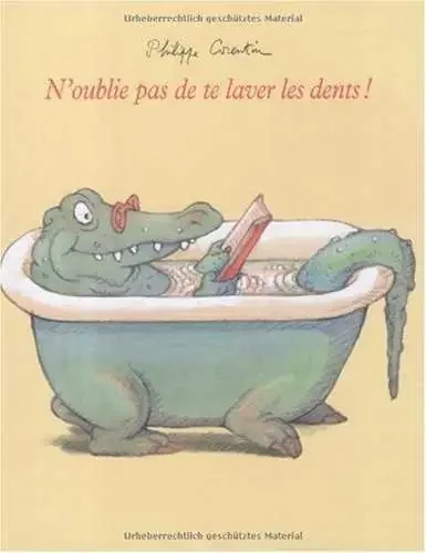 ´oublie pas de te laver les dents !