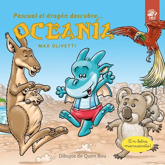 Pascual el dragón descubre Oceanía – Libros infantiles en letra ligada, manuscrita, cursiva