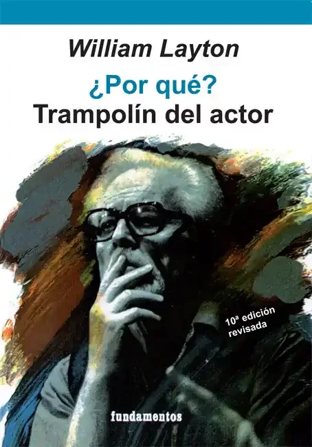¿Por qué? Trampolín del actor (edición revisada) – Blau Press