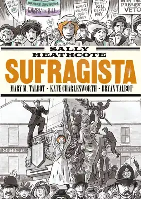 Sally Heathcote. Sufragista (8ª ed)