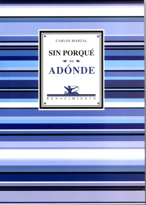 Sin porqué ni adónde – Blau Press