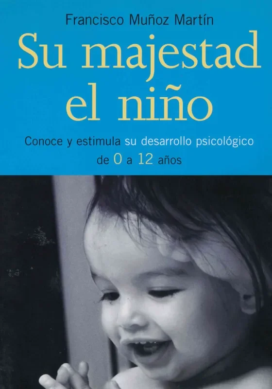 Su majestad el niño – Blau Press