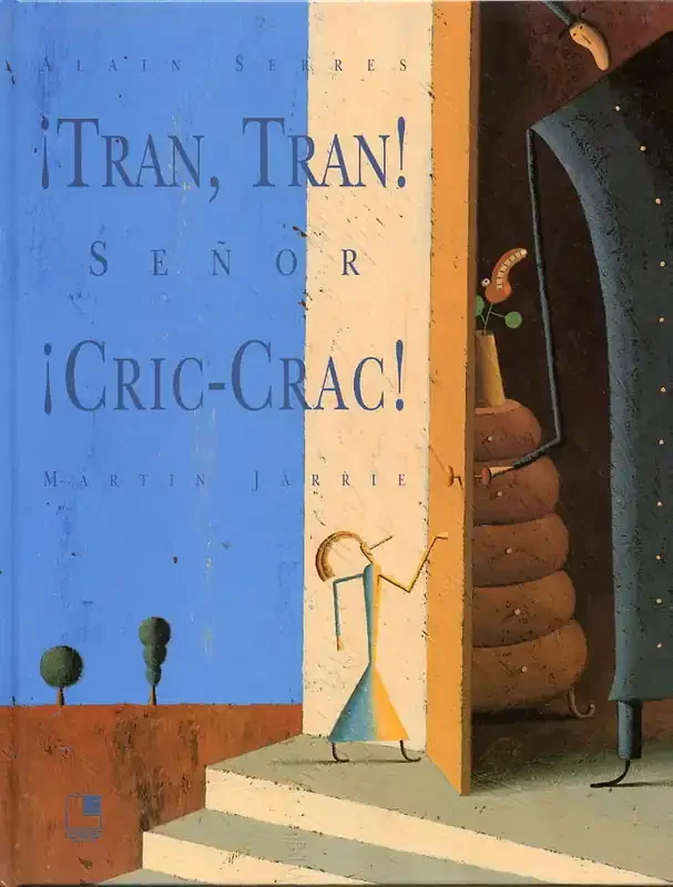 ¡Tran, tran! ¡Señor Cric-Crac!