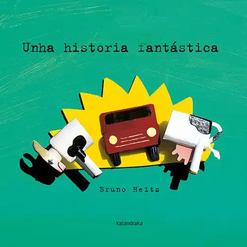 Unha historia fantastica