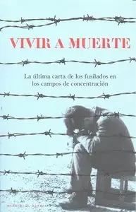 Vivir a muerte
