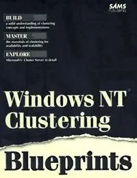 Windows nt clustering blueprints – Blau Press