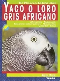 Yaco o loro gris africano – Blau Press