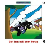 Zuri izan nahi zuen hartza – Blau Press